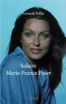 Solaire Marie-France Pisier par Pollet