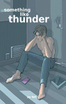 4 saisons, tome 6 : Something Like Thunder par 