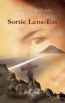 Sortie Lens-Est par Lefebvre