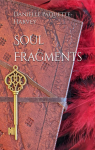 Soul Fragments par Paquette-Harvey