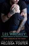 Les Whiskey, tome 1 : Sous l'armure de ton coeur par Foster