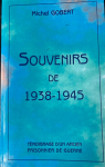 Souvenirs de 1938-1945 par Gobert