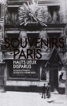 Souvenirs de Paris, hauts lieux disparus par Legrand