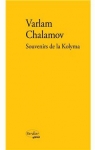 Souvenirs de la Kolyma par Chalamov
