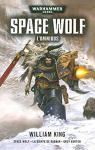 Space Wolves - Ragnar Crinire Noire - Intgrale par King