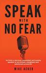 Speak With No Fear par Acker