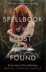 Spellbook of the lost and found par Fowley-Doyle