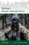 Spetsnaz: Russias Special Forces par Shumate