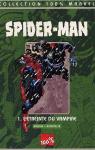Spider-Man - 100% Marvel, tome 1 : L'treinte du vampire par Loeb