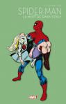 Spider-Man, tome 2 : La mort de Gwen Stacy par Stan Lee