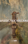 Spiegel Van Holland par Suijver