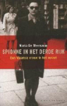 Spionne in het Derde Rijk : Een Vlaamse vro..