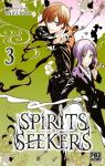 Spirits Seekers, tome 3 par Onigunsou