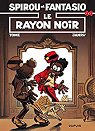 Spirou et Fantasio, tome 44 : Le Rayon noir par Tome