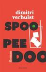 Spoo Pee Doo par Verhulst
