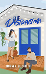 Springbrook Hills, tome 1 : The Distraction par Elizabeth