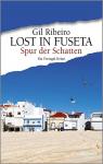 Lost in Fuseta : Spur der Schatten par Ribeiro