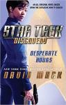Star Trek Discovery : Desperate Hours par Mack