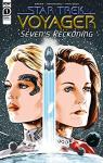 Star Trek Voyager - Seven's Reckoning, tome 1 par Baker