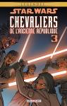 Star Wars - Chevaliers de l'ancienne République, Tome 3 : Au coeur de la peur par Miller