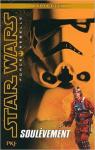 Star Wars Force Rebelle, tome 6 : Soulevement par Wheeler