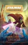 Star Wars - The High Republic : Mission to Disaster par Ireland