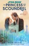 Star Wars: The Princess and the Scoundrel par Revis