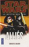Star Wars - Le destin des Jedi, tome 5 : Allis par Golden