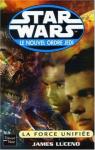 Star Wars, Le nouvel ordre Jedi : La Force unifie par Toussaint
