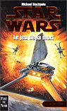 Star Wars - Les X-Wings, tome 2 : Le jeu de la mort par Stackpole