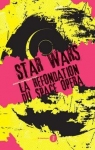 Star Wars : La refondation du space opera par Dominguez Leiva