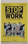 Stop work  par Schwartzmann