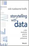 Storytelling with Data par Nussbaumer Knaflic
