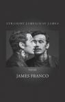 Straight James / Gay James par Franco