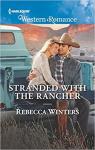 Stranded With the Rancher par Winters