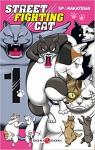 Street Fighting Cat, tome 1