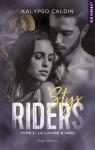 Styx Riders, tome 3 : La luxure d'Ares par Caldin