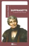 Suffragette. La gense d'une militante