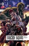 Suicide Squad Rebirth, tome 2 : Sains d'esprit par Ostrander