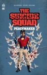 Suicide Squad prsente : Peacemaker par Kupperberg