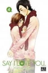 Say I love you, tome 4  par Hazuki