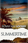 Summertime par Way Loomis