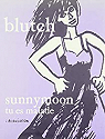 Sunnymoon, tome 2 : Tu es malade par Blutch