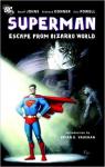 Superman: Escape From Bizarro World par Johns