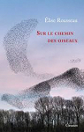 Sur le chemin des oiseaux par Rousseau