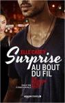 The Bourbon street boys, tome 1 : Surprise au bout du fil  par Casey