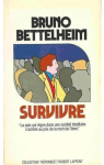 Survivre par Bettelheim