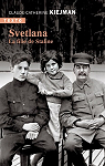Svetlana: La fille de Staline par 