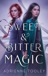 Sweet & Bitter Magic par Tooley