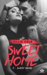 Sweet Home, tome 1 par Cole